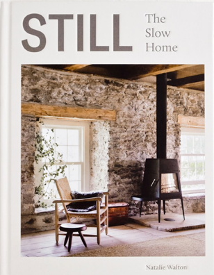 "Still: The Slow Home" Book